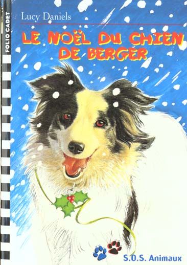 Emprunter SOS animaux Tome 12 : Le Noël du chien de berger livre