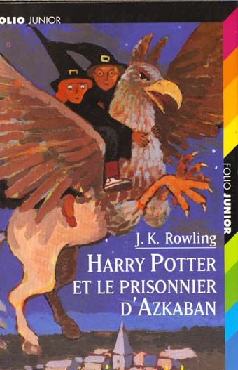 Emprunter Harry Potter Tome 3 : Harry Potter et le Prisonnier d'Azkaban livre