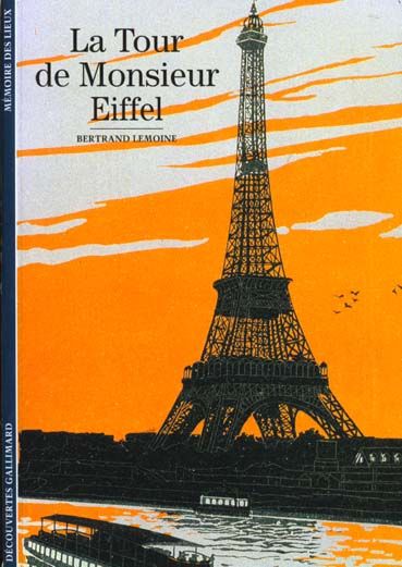 Emprunter La tour de Monsieur Eiffel livre