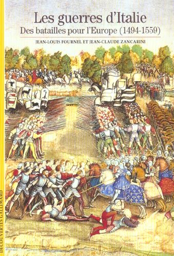 Emprunter Les guerres d'Italie. Les batailles pour l'Europe (1494-1559) livre
