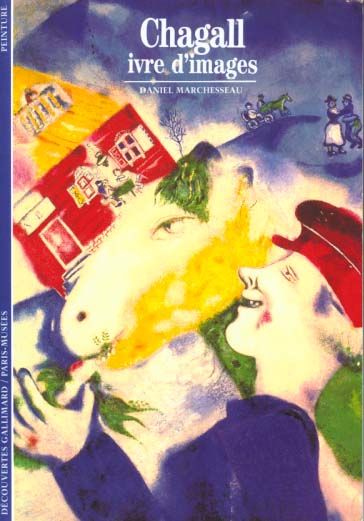 Emprunter Chagall, ivre d'images livre