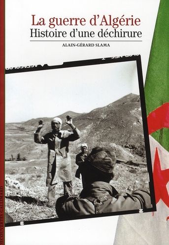 Emprunter LA GUERRE D'ALGERIE. Histoire d'une déchirure livre