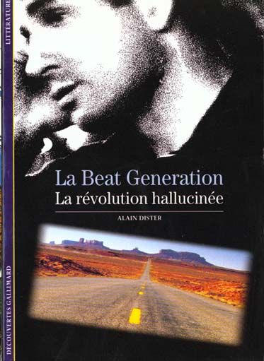 Emprunter La Beat Generation. La révolution hallucinée livre