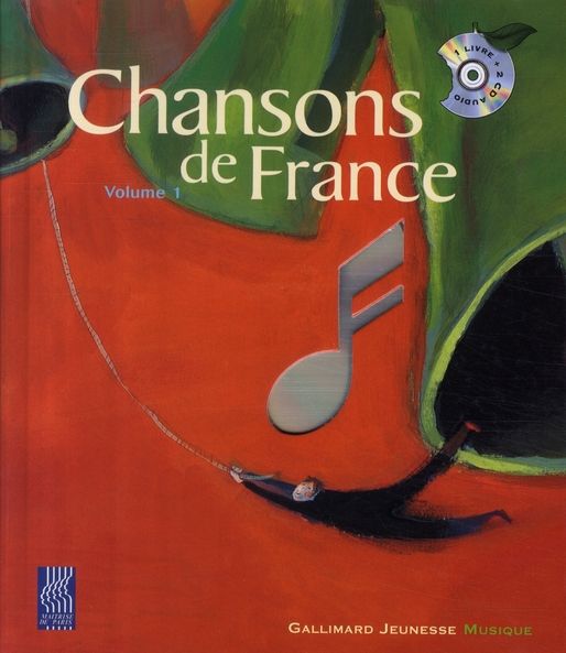 Emprunter Chansons de France. Tome 1, avec 2 CD audio livre