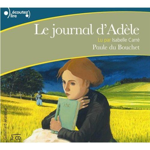 Emprunter Le journal d'Adèle. 1 CD audio livre