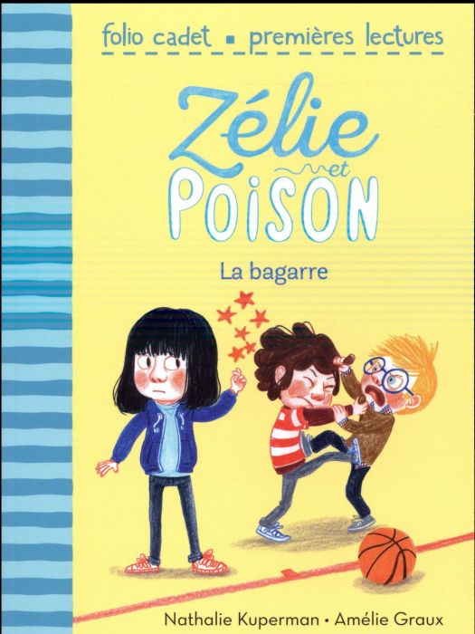 Emprunter Zélie et poison Tome 4 : La bagarre livre