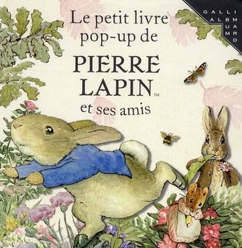 Emprunter Le petit livre pop-up de Pierre Lapin et ses amis livre