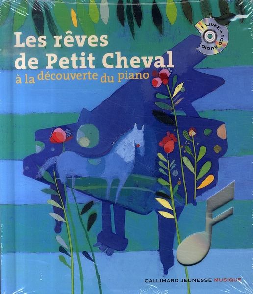 Emprunter Les rêves de Petit Cheval. A la découverte du piano, avec 1 CD audio livre