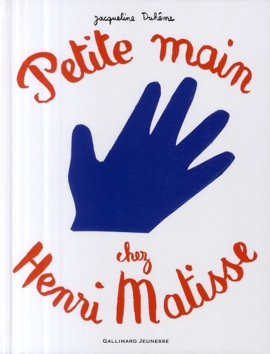 Emprunter Petite main chez Henri Matisse livre