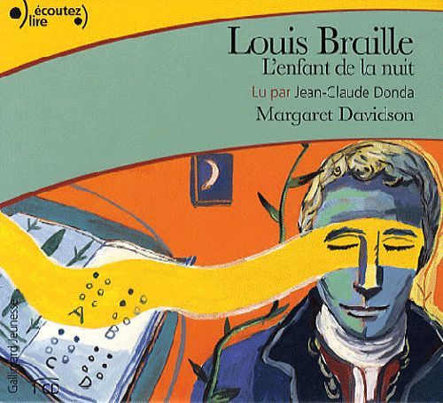 Emprunter LOUIS BRAILLE - AUDIO livre