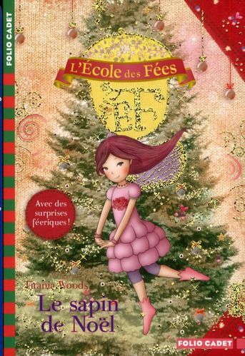 Emprunter L'école des Fées : Le sapin de Noël livre