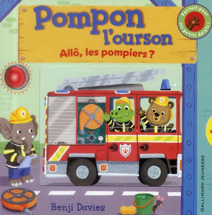 Emprunter Pompon l'ourson : Allo les pompiers ? livre