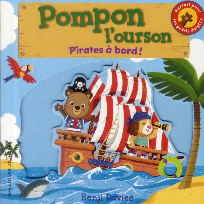 Emprunter Pompon l'ourson : Pirates à bord ! livre