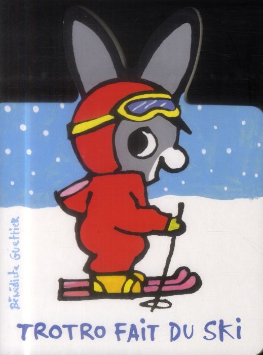 Emprunter Trotro fait du ski livre