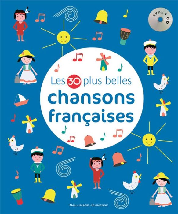 Emprunter Les 30 plus belles chansons françaises livre