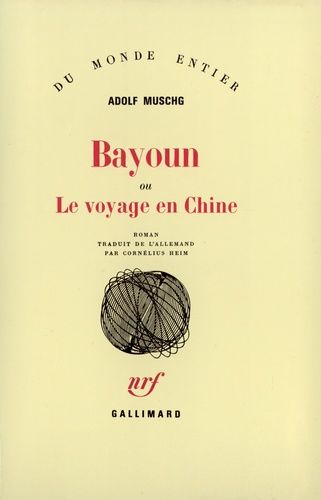 Emprunter Bayoun ou le voyage en Chine livre