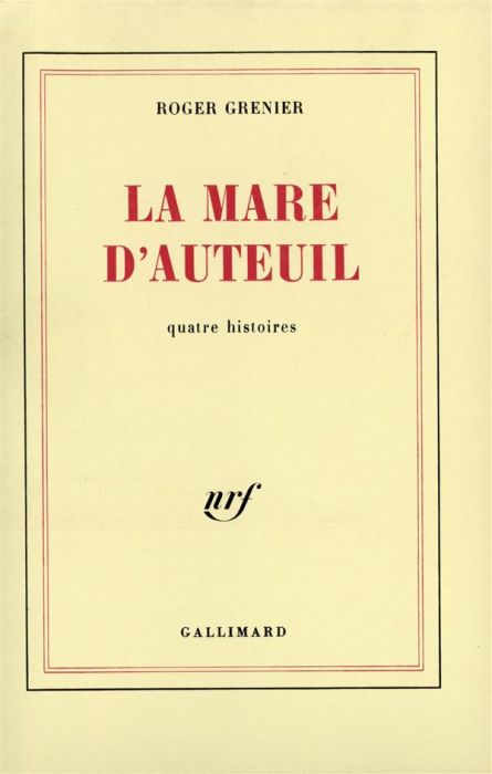 Emprunter La mare d'Auteuil (quatre histoires) livre