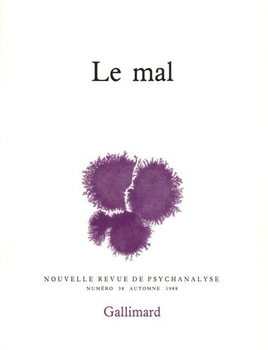 Emprunter Nouvelle revue de psychanalyse N° 38 automne 1988 : Le mal livre