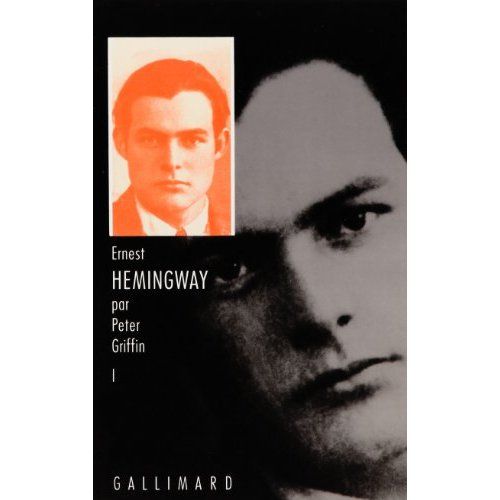 Emprunter Ernest Hemingway. Tome 1 livre