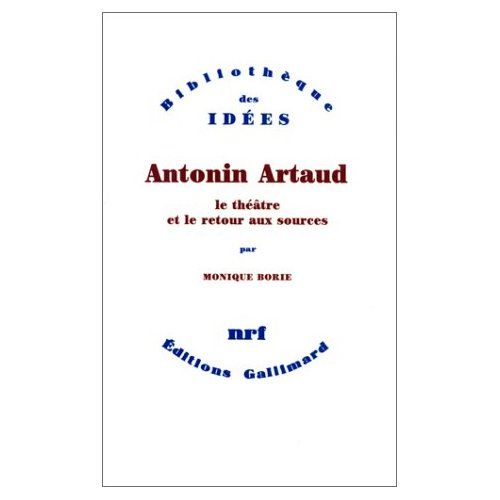 Emprunter Antonin Artaud, le théâtre et le retour aux sources livre