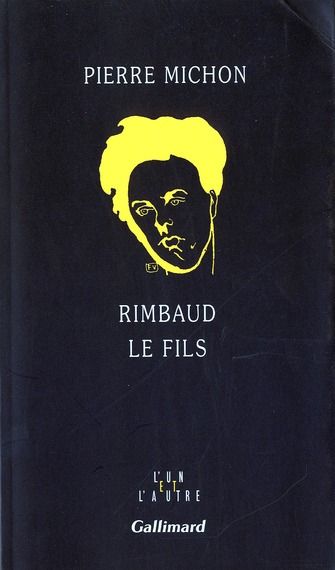 Emprunter Rimbaud le fils livre