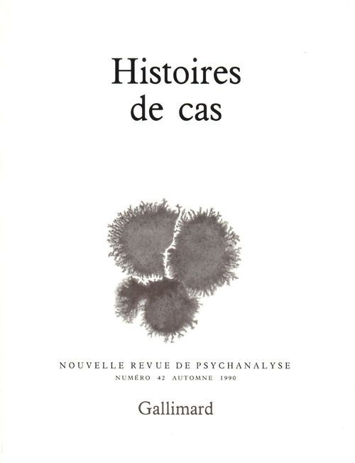Emprunter Nouvelle revue de psychanalyse N° 42 automne 1990 : Histoire de cas livre
