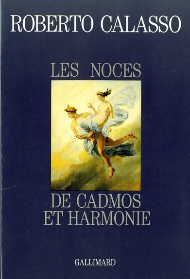 Emprunter Les noces de Cadmos et harmonie livre
