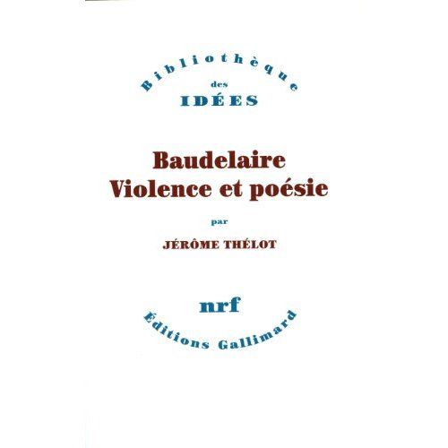 Emprunter Baudelaire, violence et poésie livre