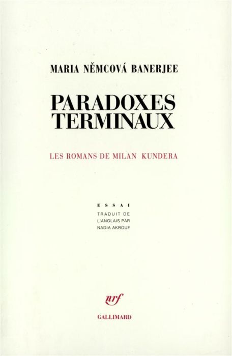 Emprunter Paradoxes terminaux. Les romans de Milan Kundera livre
