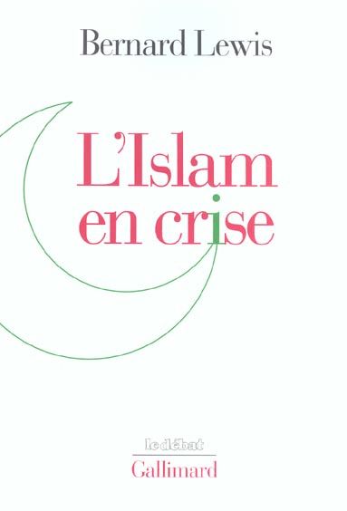 Emprunter L'Islam en crise livre