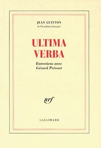 Emprunter ULTIMA VERBA. Entretiens avec Gérard Prévost livre