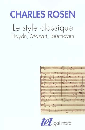 Emprunter Le style classique. Haydn, Mozart, Beethoven, Edition augmentée livre