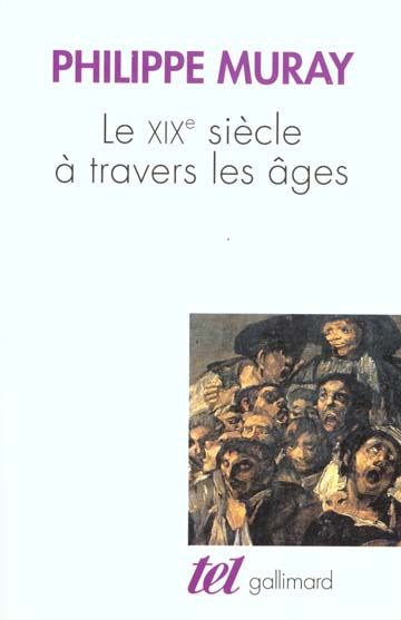 Emprunter LE XIXEME SIECLE A TRAVERS LES AGES. Edition 1999 livre