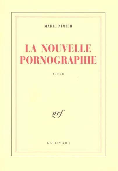 Emprunter LA NOUVELLE PORNOGRAPHIE livre