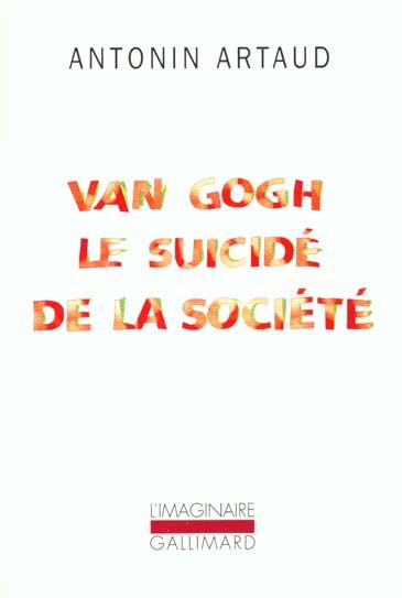 Emprunter Van Gogh le suicidé de la société livre
