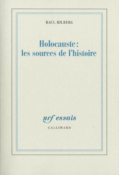Emprunter Holocauste : les sources de l'histoire livre