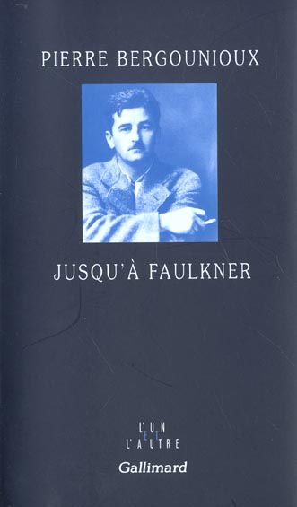Emprunter Jusqu'à Faulkner livre