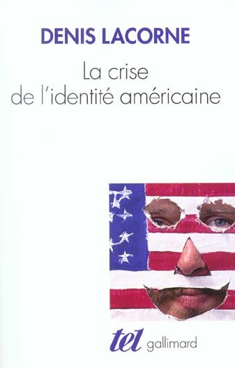 Emprunter La crise de l'identité américaine. Du melting-pot au multiculturalisme, 2ème édition livre