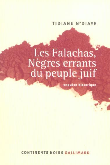 Emprunter Les Falachas, Nègres errants du peuple juif. Enquête historique livre