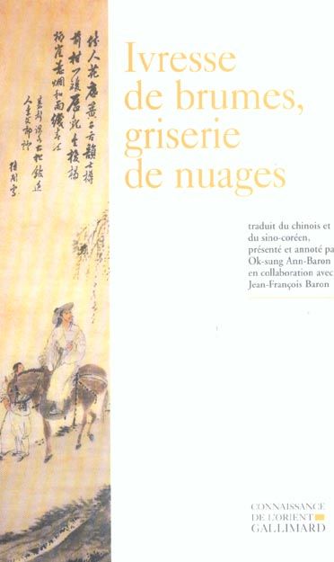 Emprunter Ivresse de brumes, griserie de nuages. Poésie bouddhique coréenne (XIIIe-XVIe siècle), Edition bilin livre