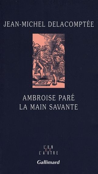 Emprunter Ambroise Paré. La main savante livre