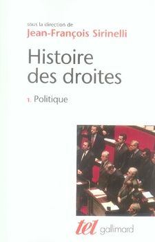 Emprunter Histoire des droites en France. Tome 1, Politique livre