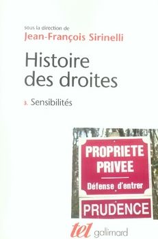 Emprunter Histoire des droites en France. Tome 3, Sensibilités livre