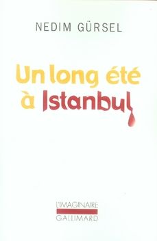 Emprunter Un long été à Istanbul livre