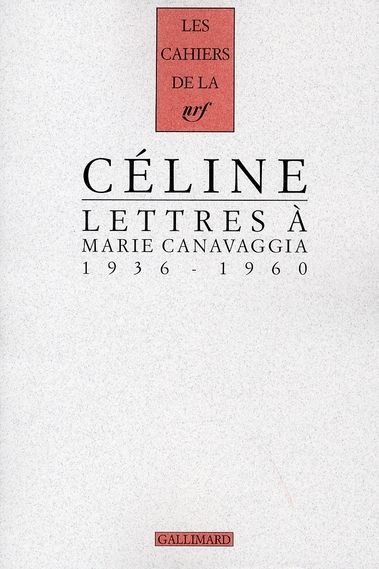Emprunter Lettres à Marie Canavaggia. 1936-1960 livre