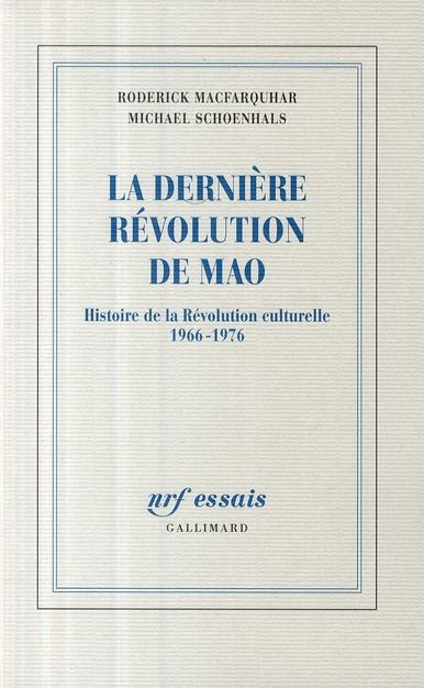 Emprunter La dernière révolution de Mao. Histoire de la Révolution culturelle 1966-1976 livre