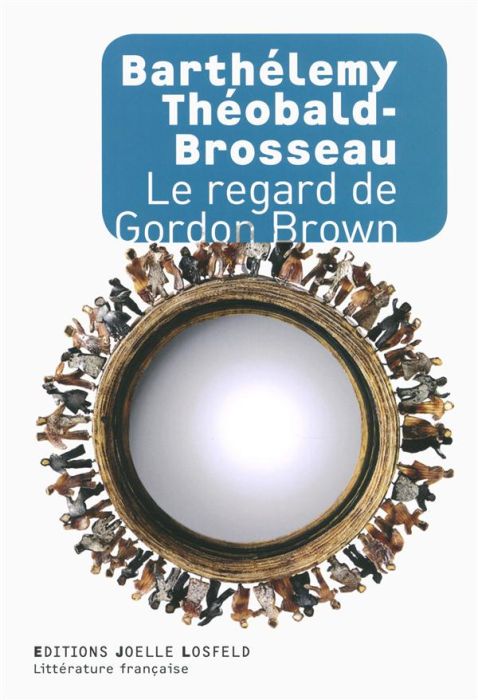 Emprunter Le regard de Gordon Brown livre