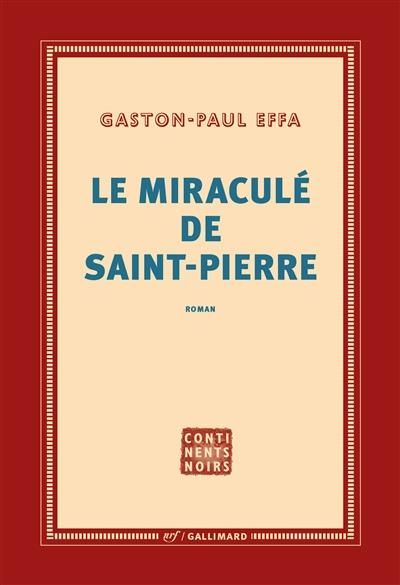 Emprunter Le miraculé de Saint-Pierre livre