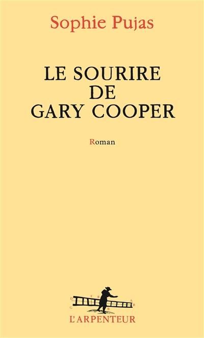Emprunter Le sourire de Gary Cooper livre