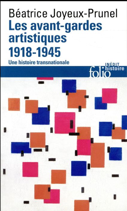 Emprunter Les avant-gardes artistiques (1918-1945). Une histoire transnationale livre